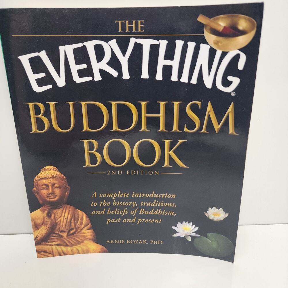 The Everything Buddhism Book 2nd Edition by Arnie Kozak, PhD Paperback Book
